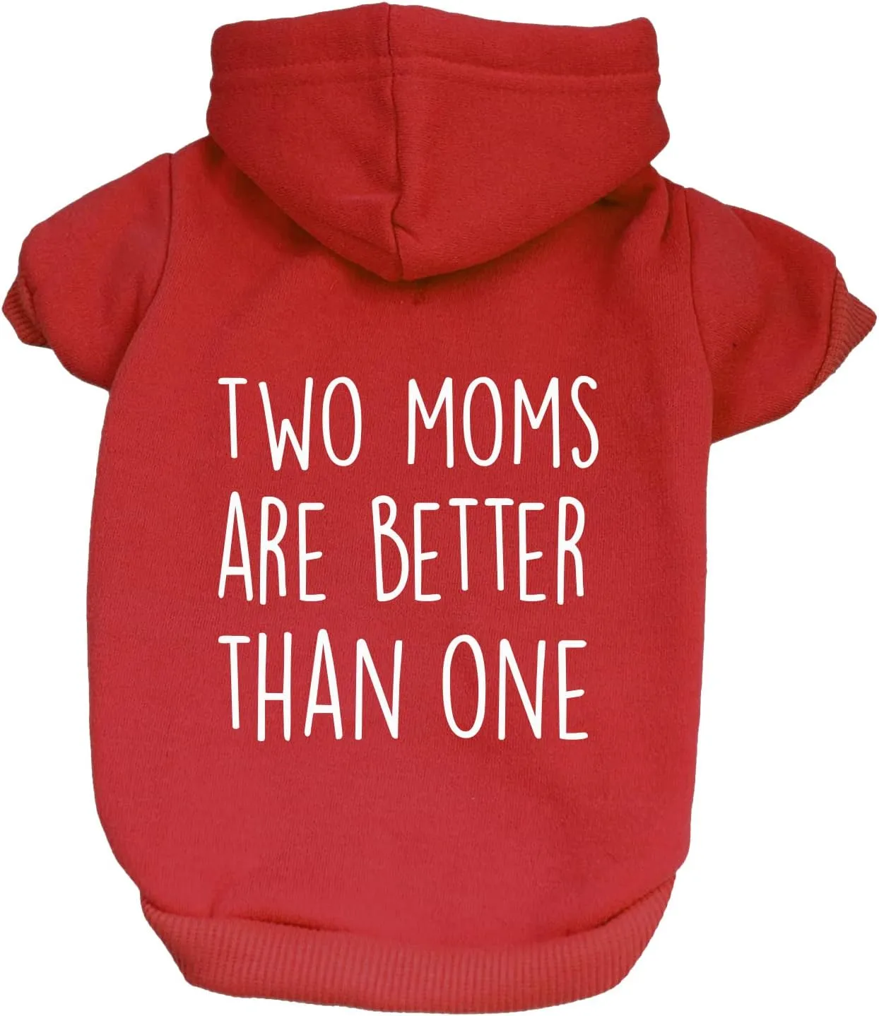 Two Moms are Better Than One Mother's Day Dog Hoodie | Fleece Lined |Leash Hole| Pride Day | LGBTQ  | Rainbow | Parade|Red, Medium 322